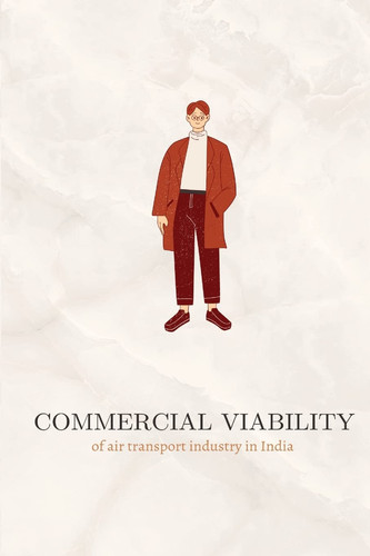 Commercial Viability of Air Transport Industry in India