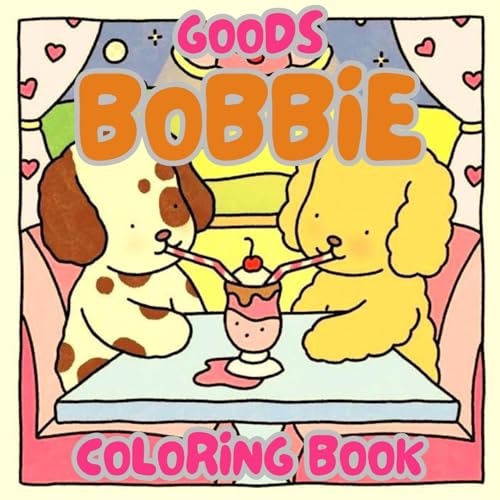 Bobbie Goods Coloring Book: Enhanced Edition 2025