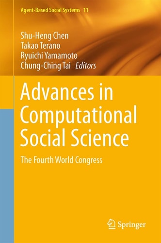 Advances in Computational Social Science The Fourth World Congress