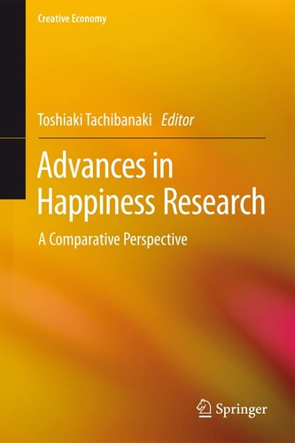 Advances in Happiness Research A Comparative Perspective