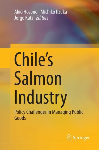 Chile’s Salmon Industry Policy Challenges in Managing Public Goods