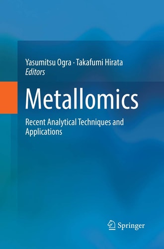 Metallomics Recent Analytical Techniques and Applications