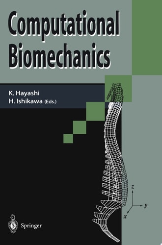 Computational Biomechanics