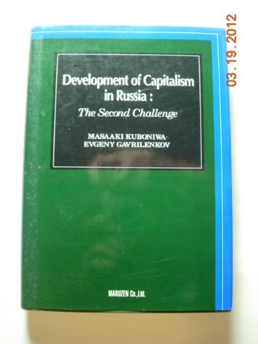 Development of Capitalism in Russia The Second Challenge