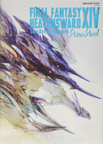 Final Fantasy XIV Heavensward: The Art of Ishgard - Stone and Steel