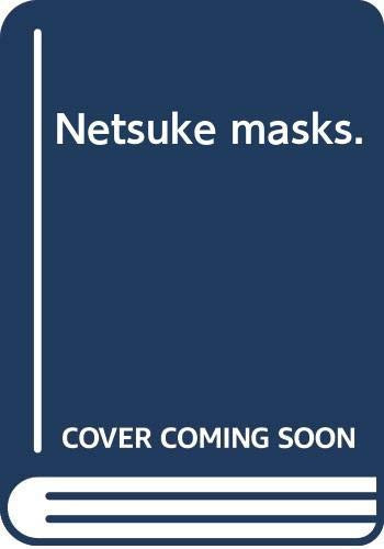 Netsuke Masks