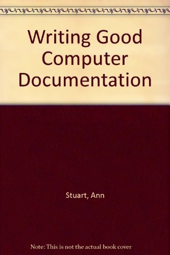 Writing and Analyzing Effective Computer System Documentation