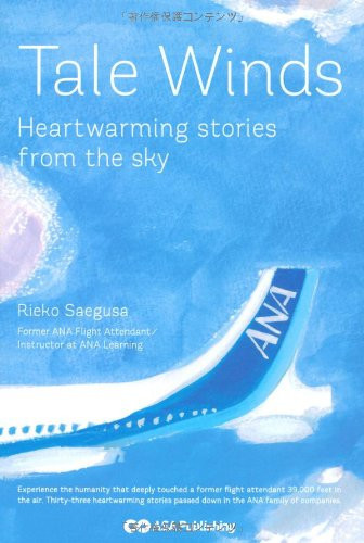 Tale Winds Heartwarming stories from the sky