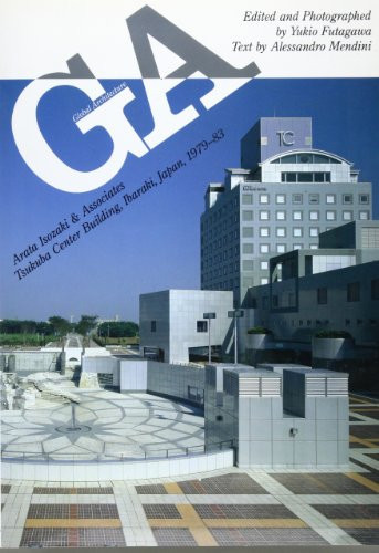 Arata Isozaki & Associates, Tsukuba Center Building Ibaraki, Japan, 1979 - 83