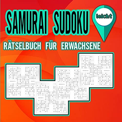 Samurai Sudoku Rätselbuch für Erwachsene leicht Rätselbuch zur Formung des Gehirns / Aktivitätsbuch für Erwachsene / Einfache Samurai-Sudoku-Rätsel
