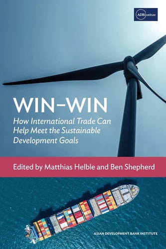 Win-win How International Trade Can Help Meet the Sustainable Development Goals