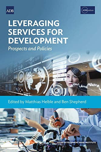 Leveraging Services for Development Prospects and Policies