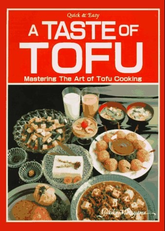 A Taste of Tofu Mastering the Art of Tofu Cooking
