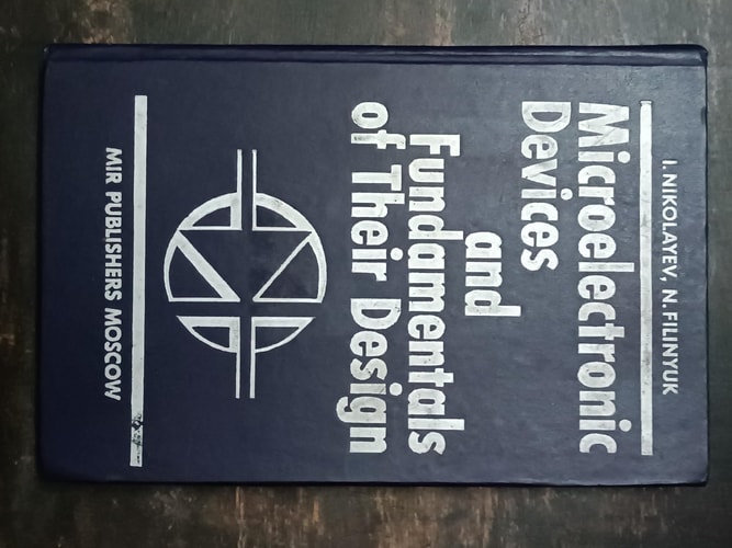 Microelectronic Devices and Fundamentals of Their Design