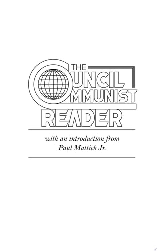 The Council Communist Reader