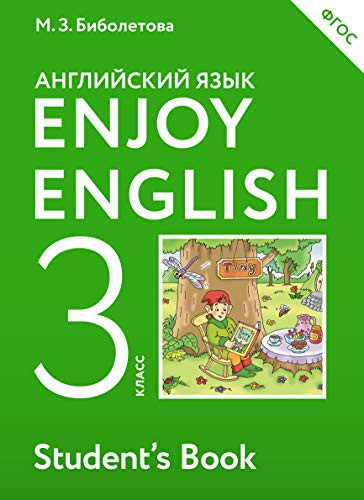 Angliyskiy yazyk. Enjoy English. Angliyskiy s udovolstviem. 3 klass. Uchebnik. FGOS