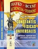 Constantes físicas univerlas: Descubrimiento, significado físico y otros hechos