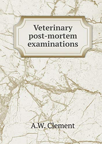Veterinary Post-Mortem Examinations