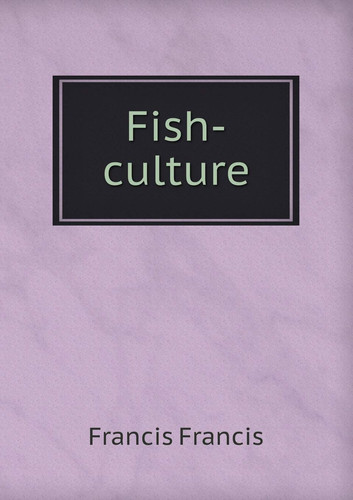 Fish-Culture