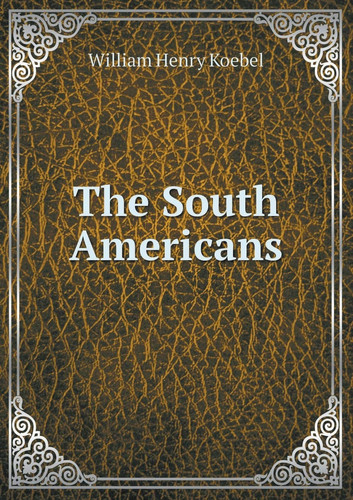 The South Americans