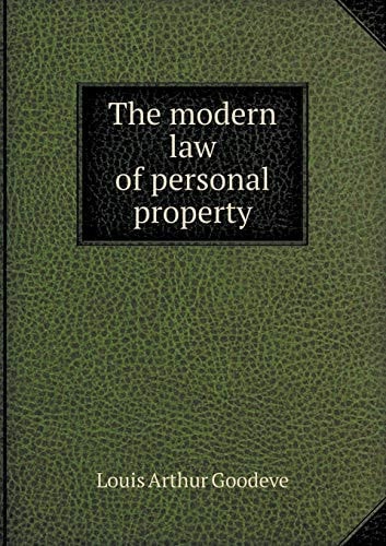 The Modern Law of Personal Property