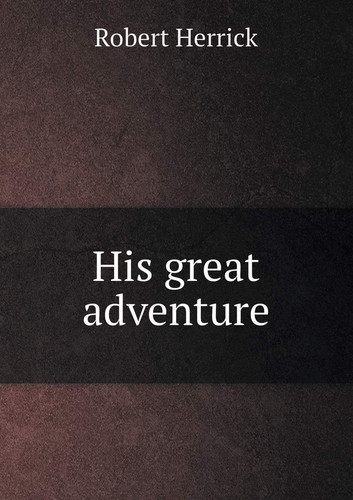 His Great Adventure