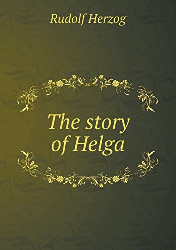 The story of Helga