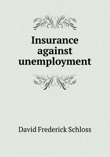 Insurance Against Unemployment