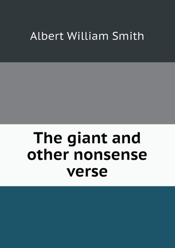 The Giant and Other Nonsense Verse