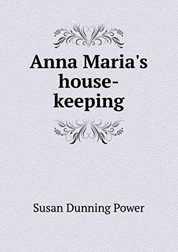 Anna Maria's House-Keeping