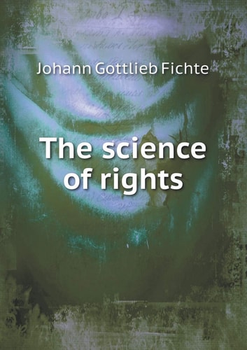 The Science of Rights