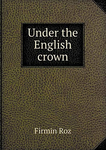 Under the English Crown