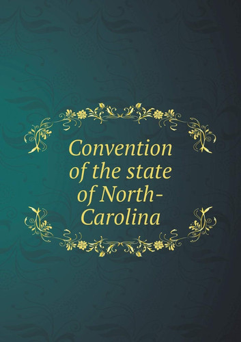 Convention of the State of North-Carolina