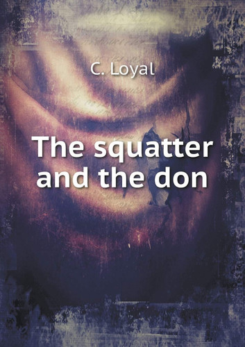The squatter and the don