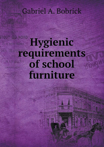 Hygienic requirements of school furniture