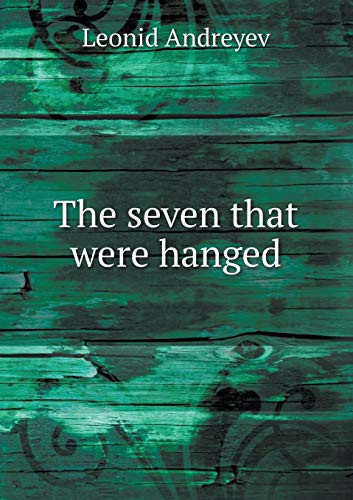 The seven that were hanged