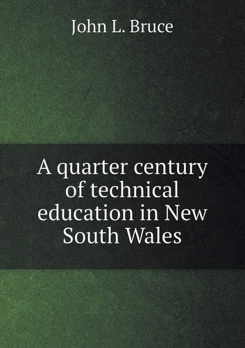 A quarter century of technical education in New South Wales