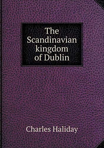 The Scandinavian kingdom of Dublin