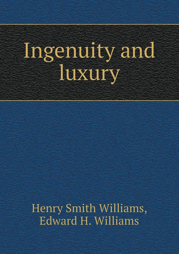 Ingenuity and luxury