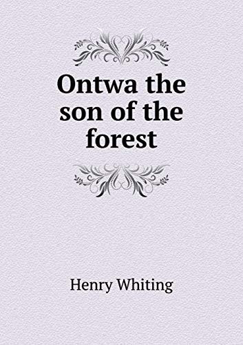 Ontwa the son of the forest