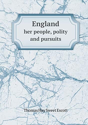 England her people, polity and pursuits