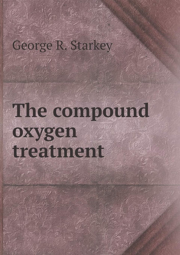The compound oxygen treatment