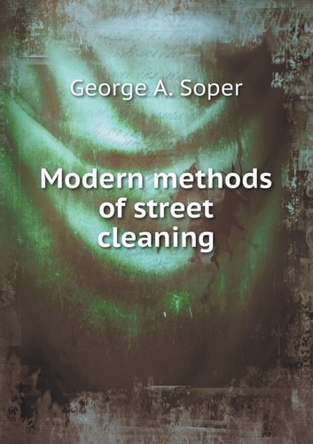 Modern methods of street cleaning