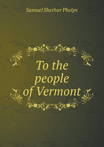 To the people of Vermont