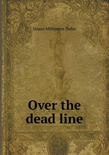 Over the dead line