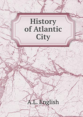 History of Atlantic City