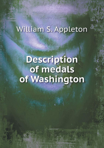 Description of medals of Washington