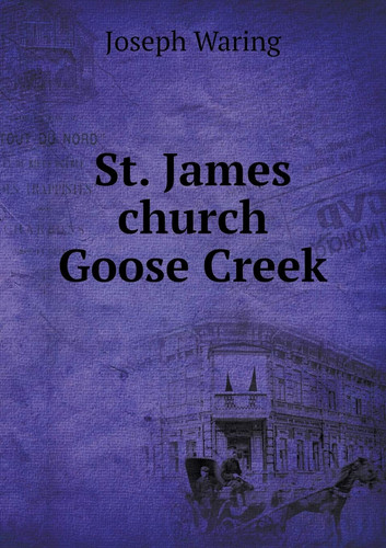 St. James church Goose Creek