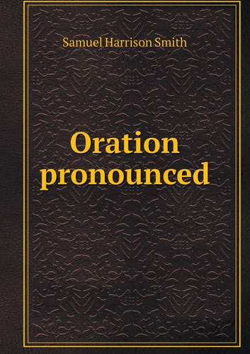 Oration pronounced