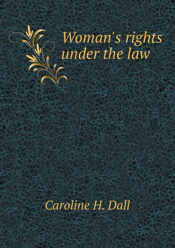 Woman's rights under the law